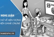 nghi luan xa hoi 200 chu ve hien tuong nghien game online