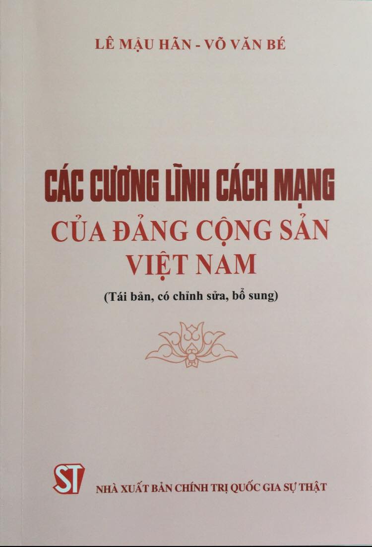 Các cương lĩnh cách mạng của Đảng Cộng sản Việt Nam (Tái bản, có chỉnh sửa, bổ sung)