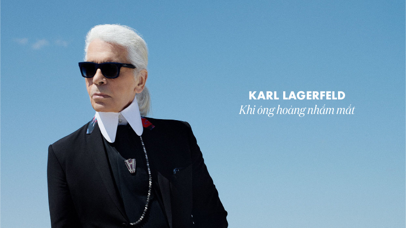 Tình yêu đồng tính và bạn đời đặc biệt của Karl Lagerfeld